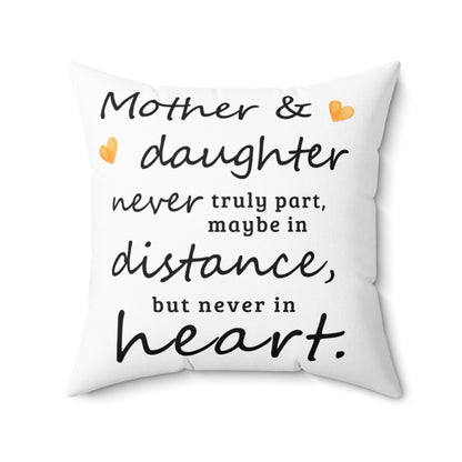 Mother & Daughter Long Distance Heartfelt Throw Pillow