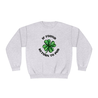 If Found Return to Pub St. Patrick's Day Sweatshirt