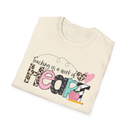 Teaching is a Work of Heart T-Shirt