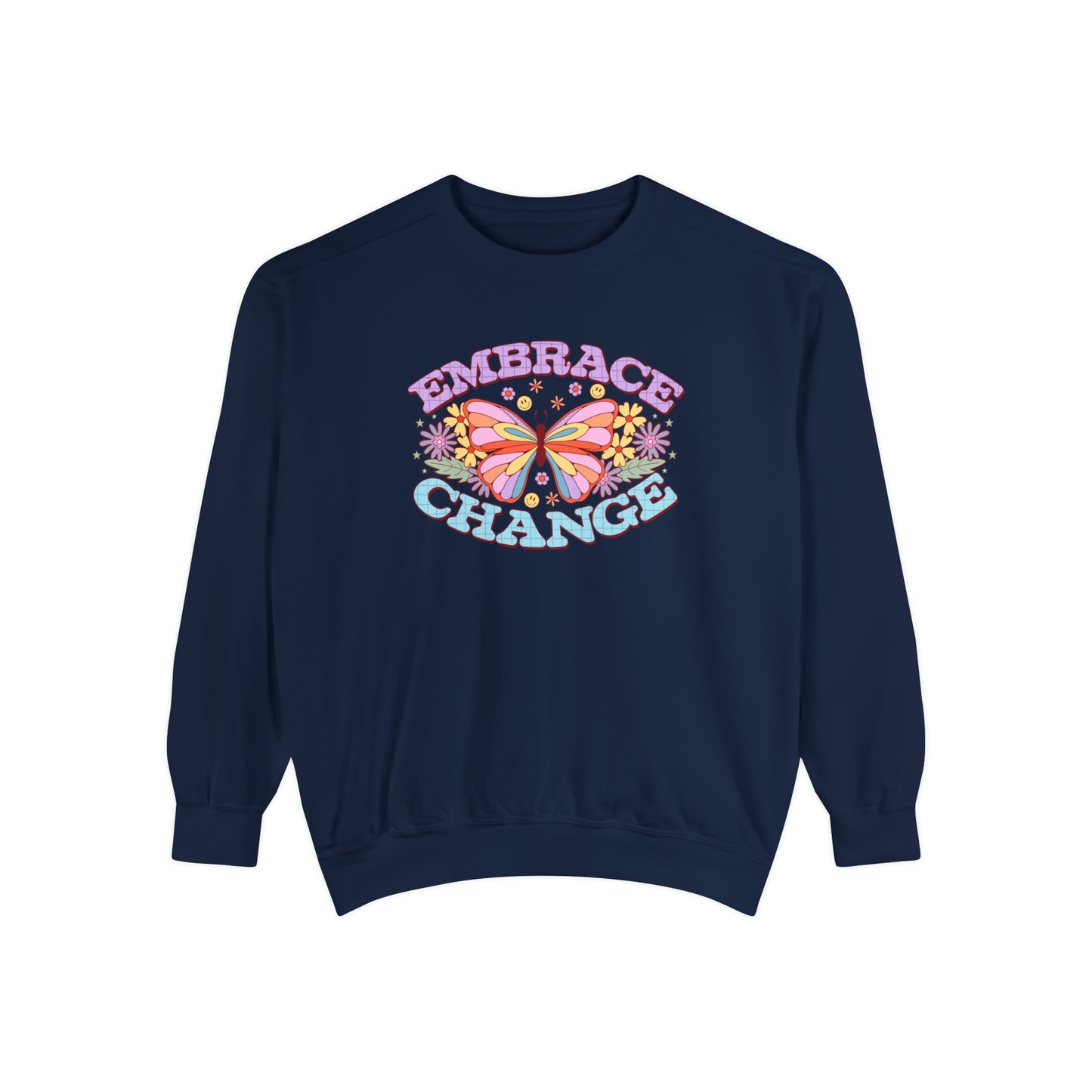 Embrace Change Comfort Colors Soft Sweatshirt