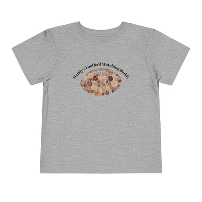 Daddy's Football Watching Buddy Toddler Tee