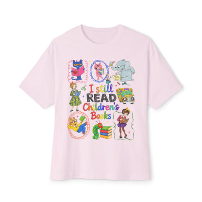 I Still Read Children’s Books Tee