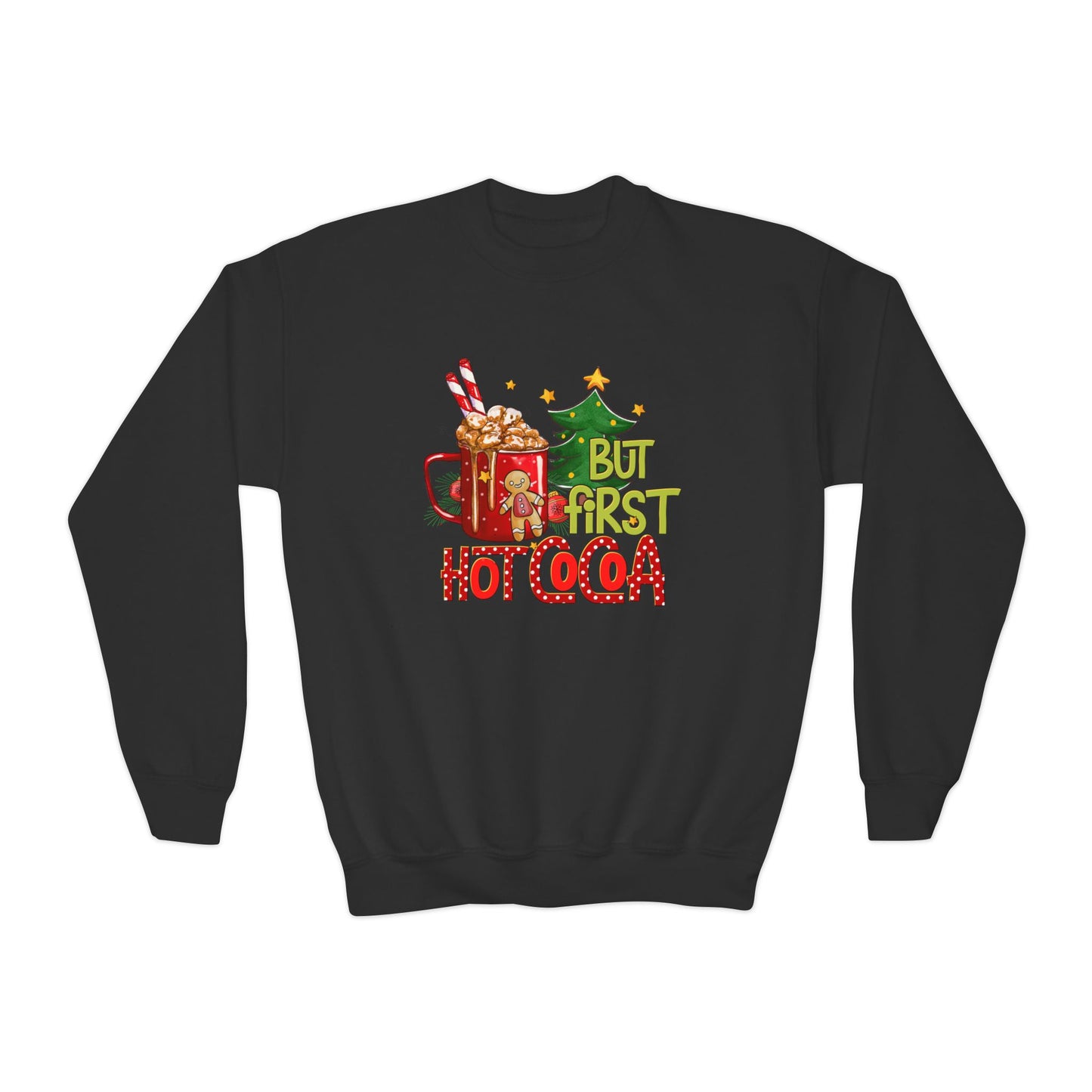 But First Hot Cocoa Youth Sweatshirt