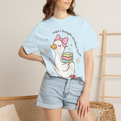 "Oops I Bought Another Book" Book Lover Tee