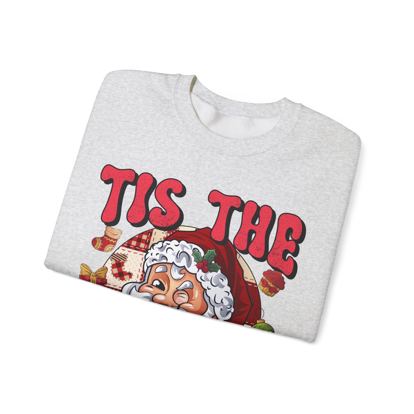 Tis the Season Sweatshirt