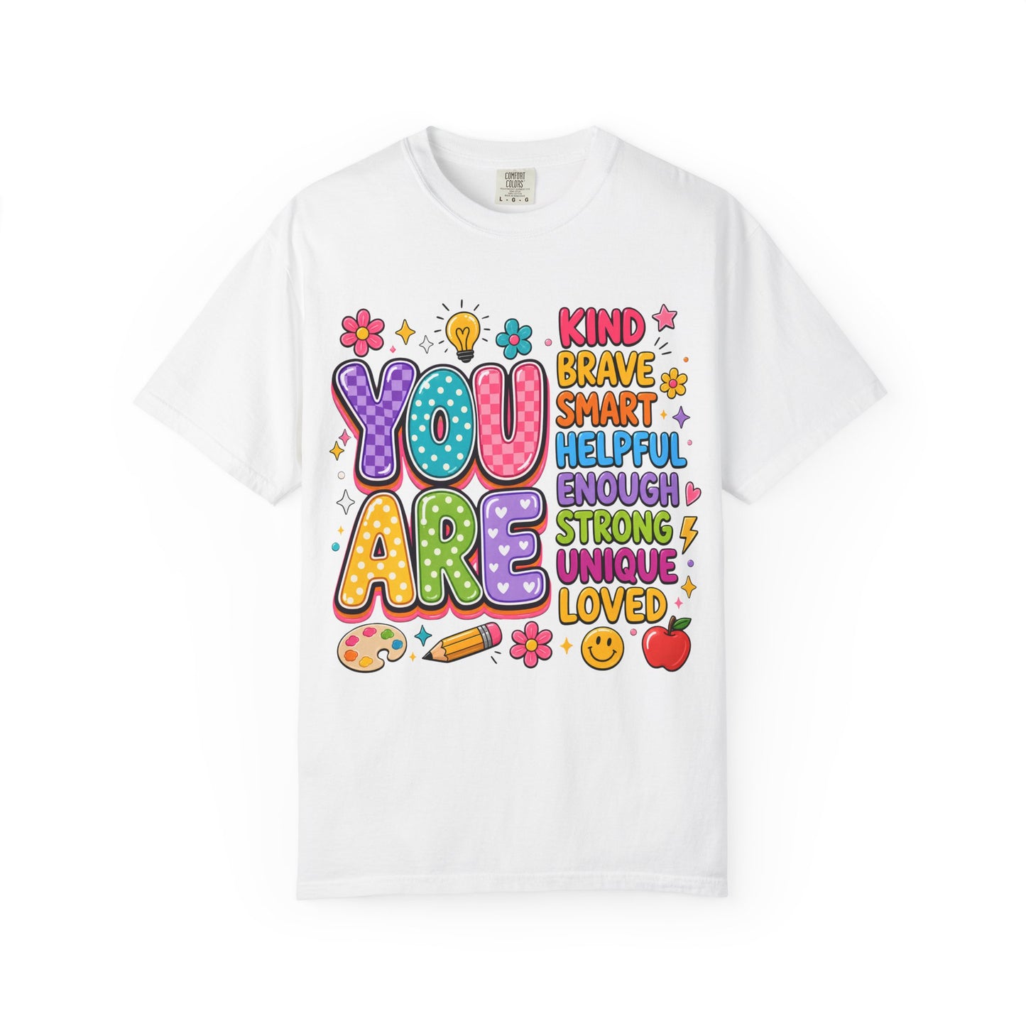 You Are Inspirational Graphic T-Shirt