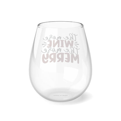 The More Wine the More Merry Stemless Wine Glass, 11.75oz