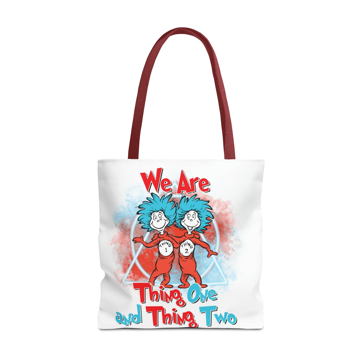 We Are Thing One and Thing Two Tote Bag (AOP)