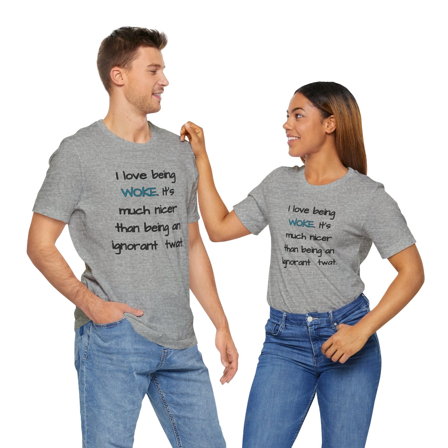 I Love Being Woke T-Shirt Unisex Jersey Short Sleeve Tee