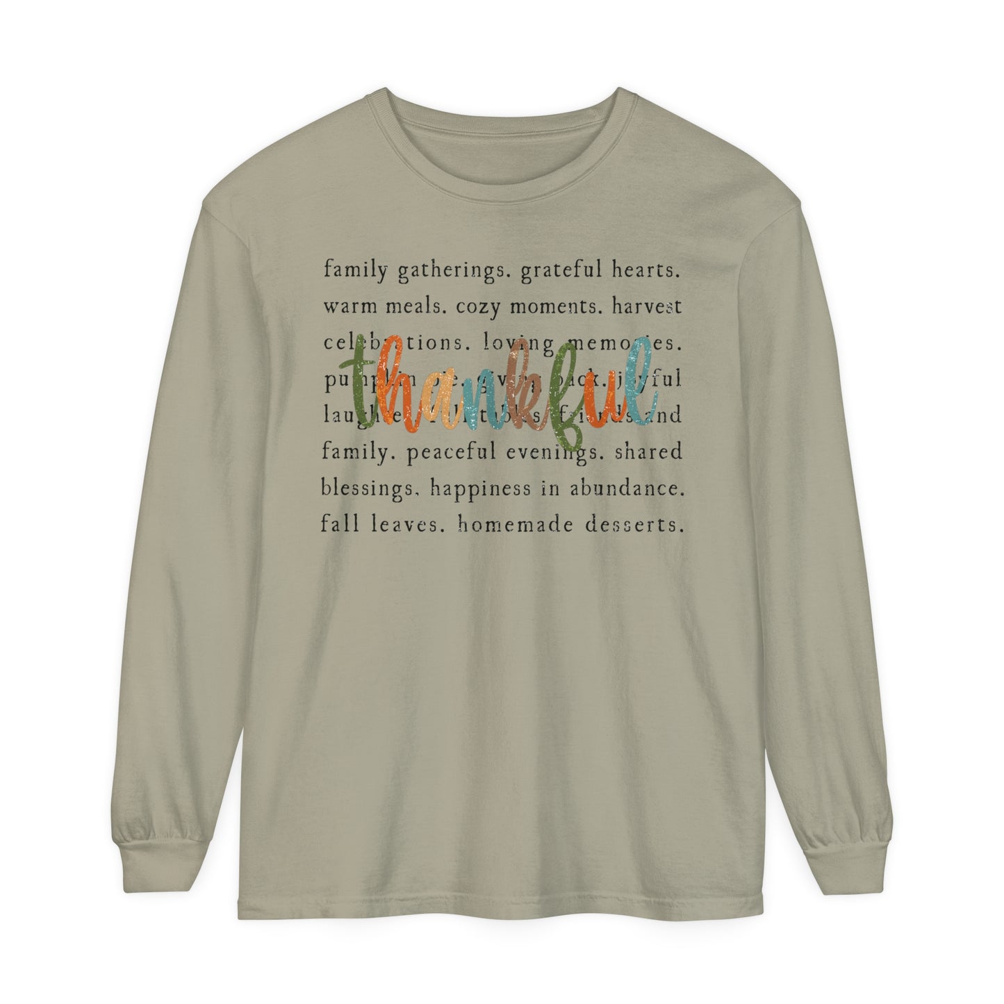 Thankful Thanksgiving Unisex Garment-dyed Long Sleeve T-Shirt