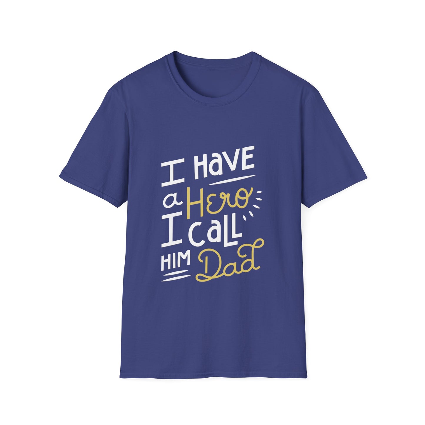 Hero Dad Soft T-Shirt