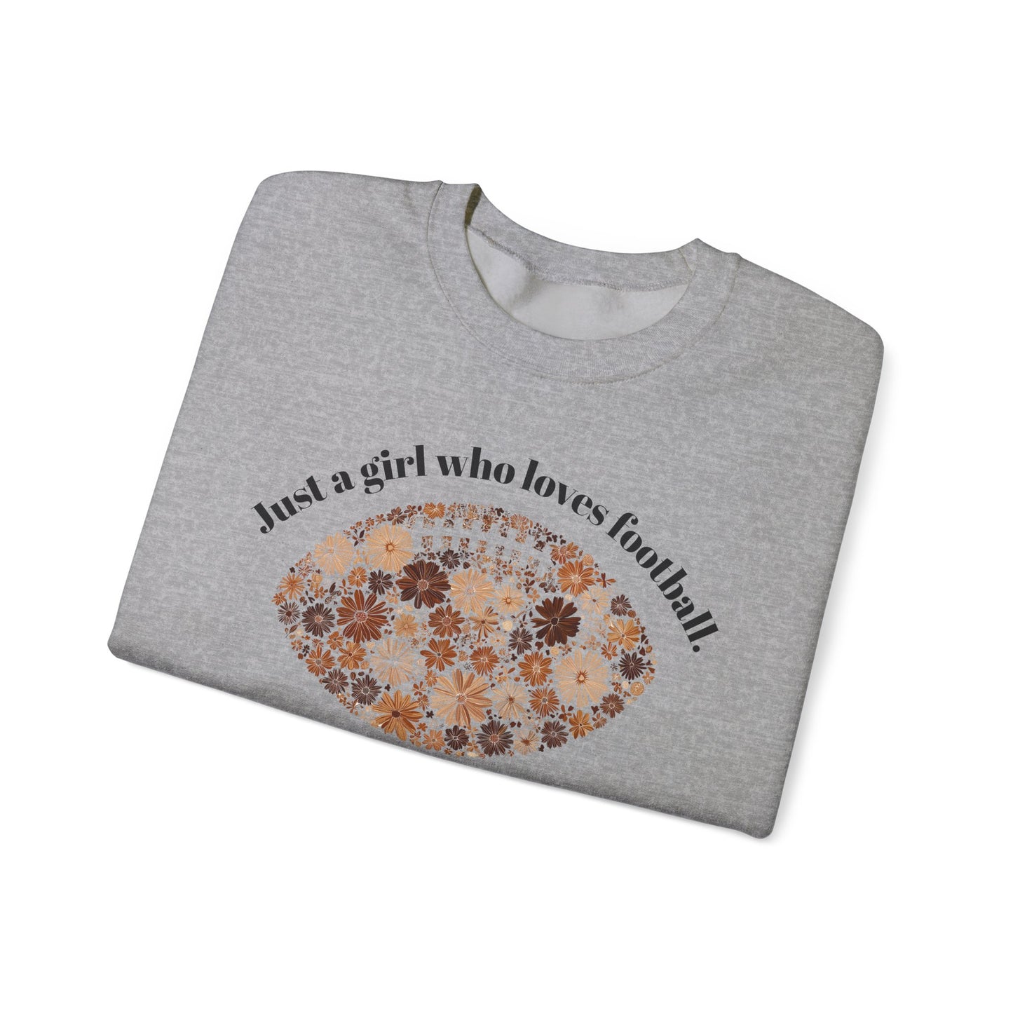 Just a Girl Who Loves Football Sweatshirt