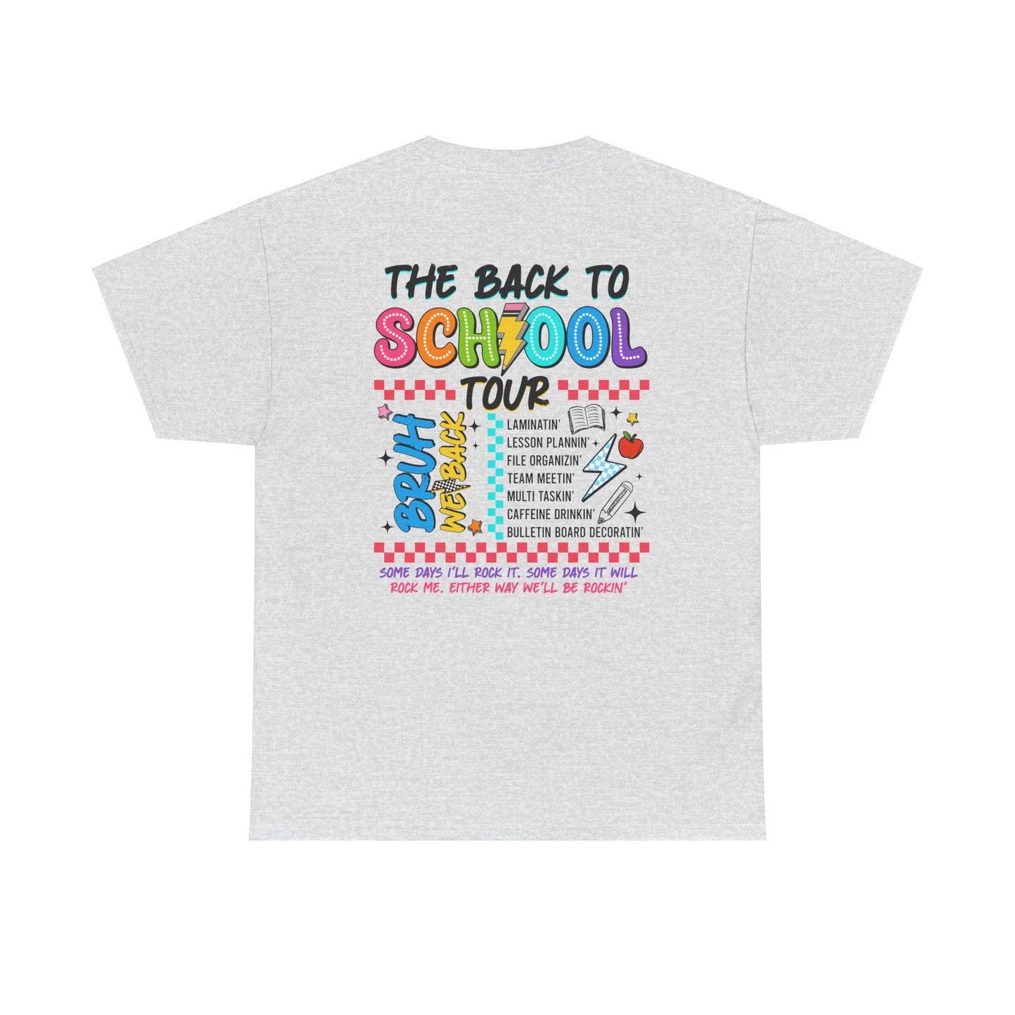 The Back to School Tour T-Shirt