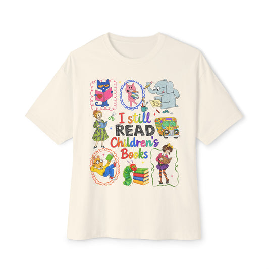 I Still Read Children’s Books Tee