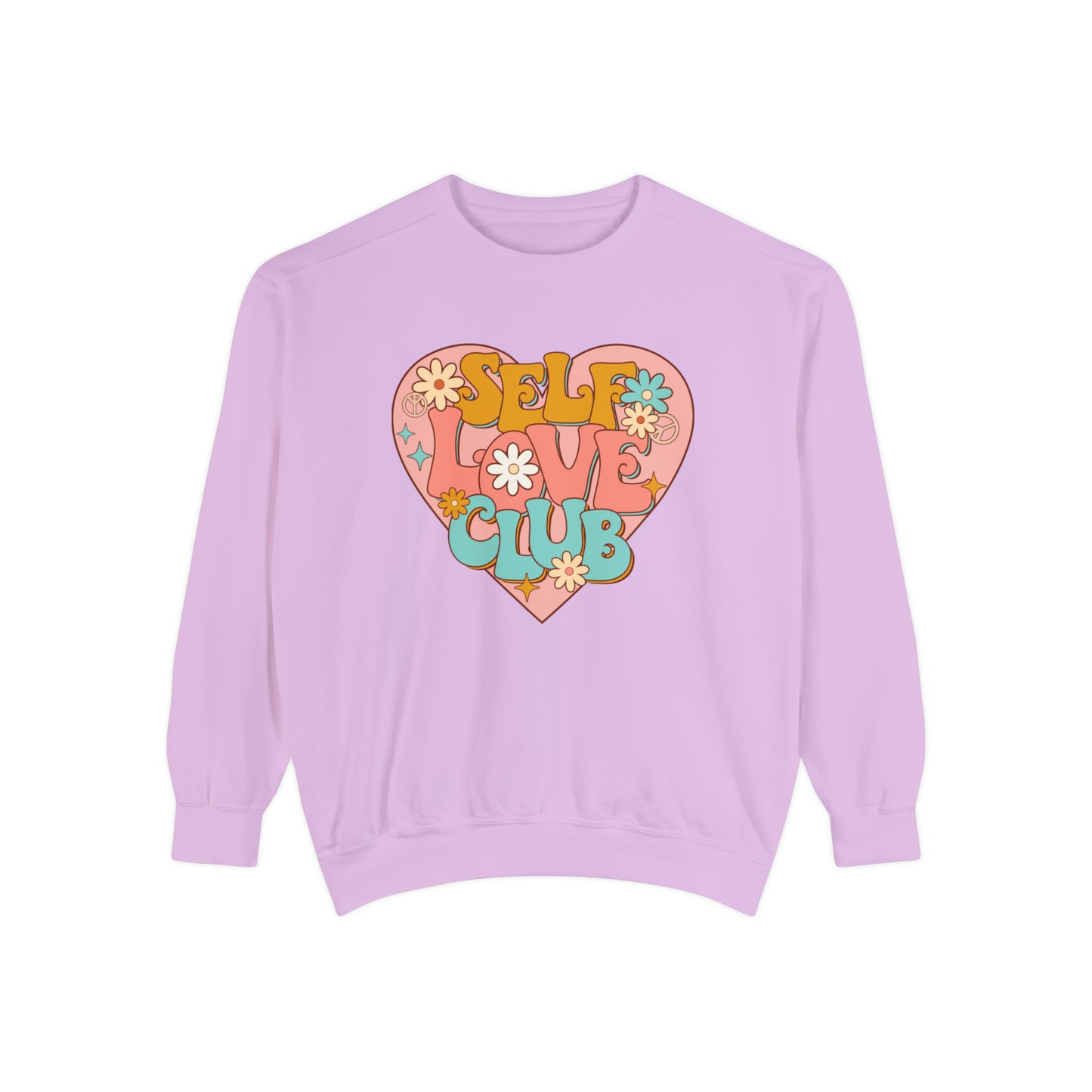 Self Love Valentine's Day Sweatshirt