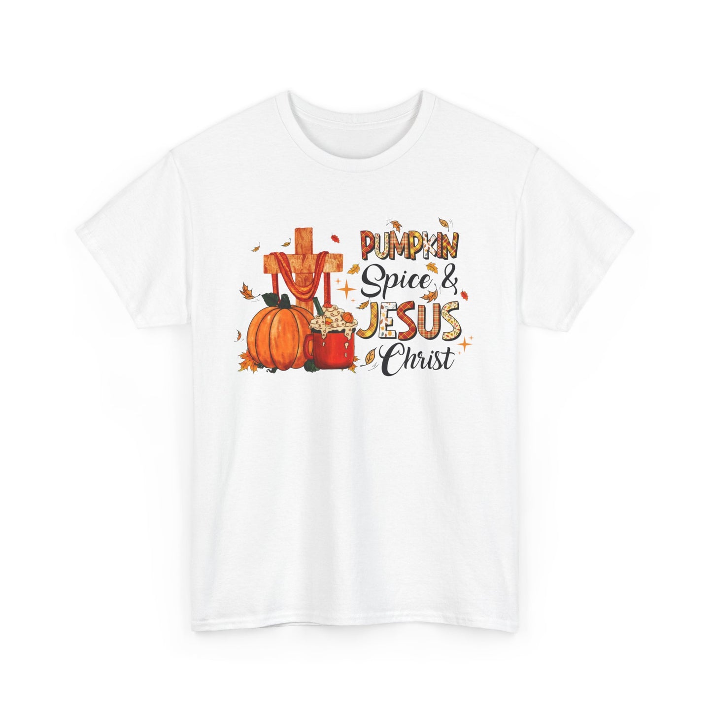 Pumpkin Spice and Jesus Christ Fall T-Shirt