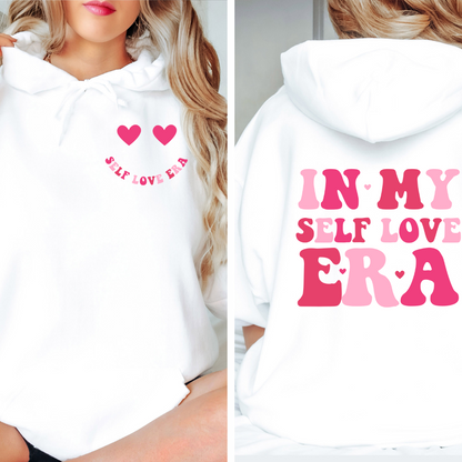 In Self Love Era Valentine's Day Hoodie Sweatshirt