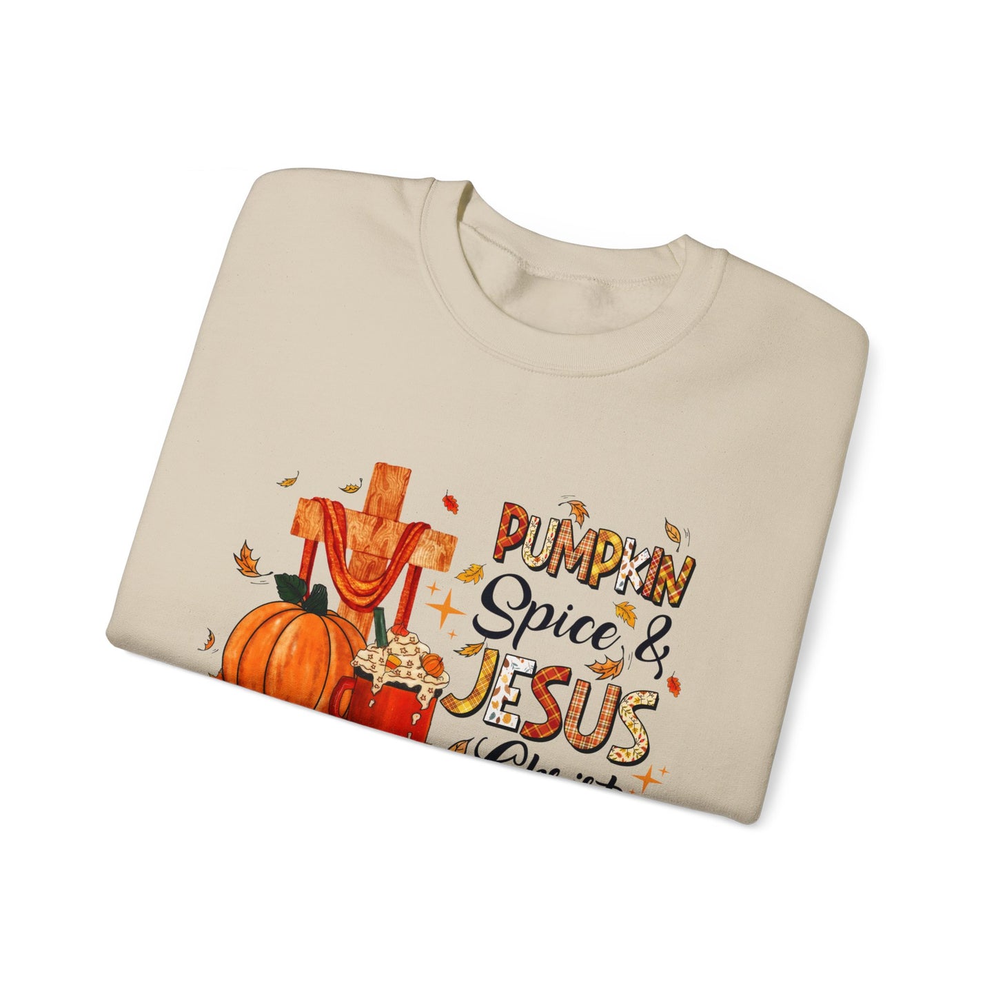 Pumpkin Spice and Jesus Christ Fall Sweatshirt