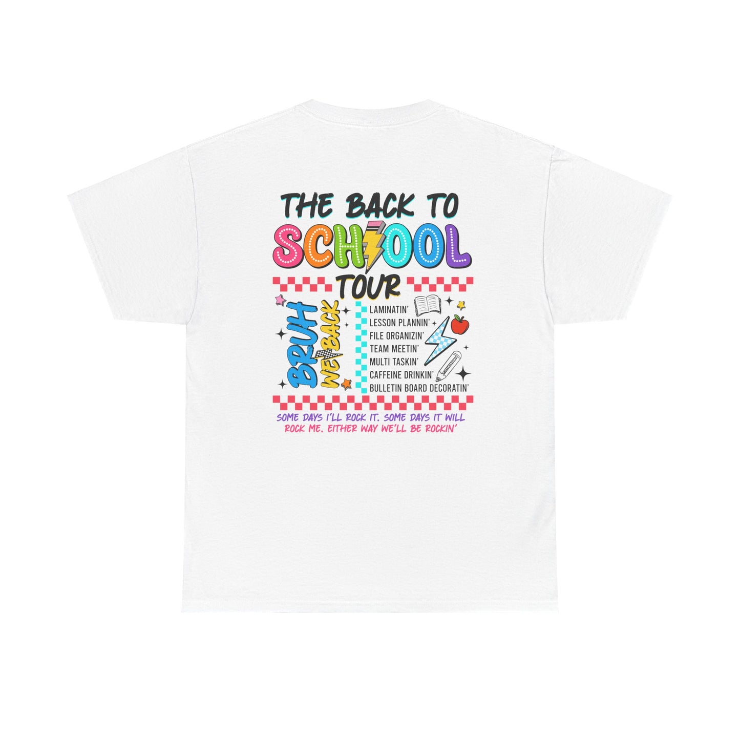 The Back to School Tour T-Shirt