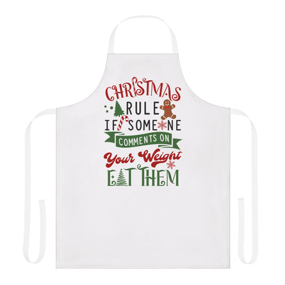 Christmas Rule If Someone Mentions Your Weight Apron