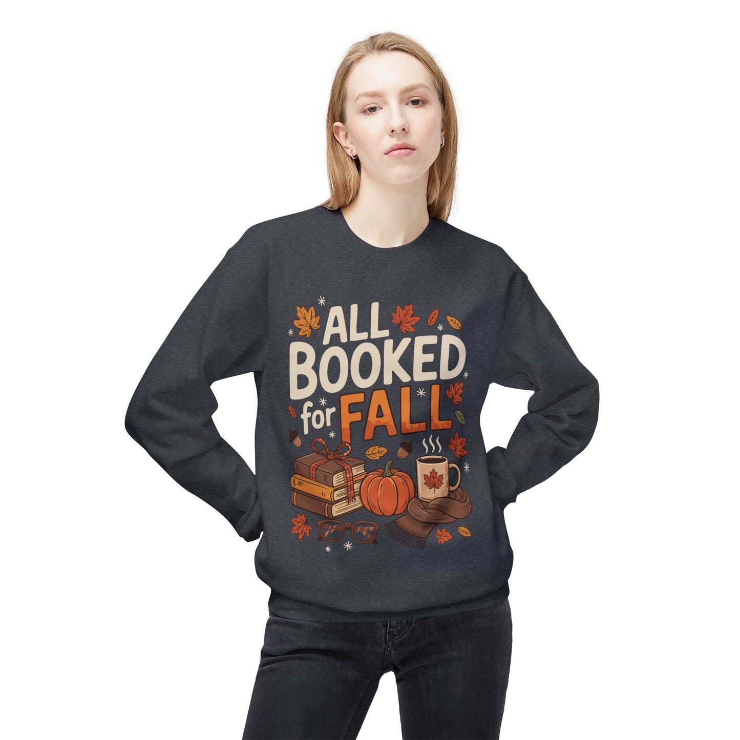 All Booked for Fall-Themed Adult Sweatshirt