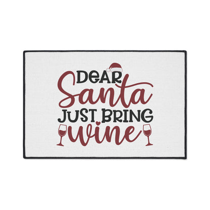 Dear Santa Just Bring Wine Heavy Duty Floor Mat