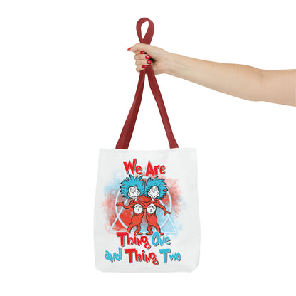 We Are Thing One and Thing Two Tote Bag (AOP)