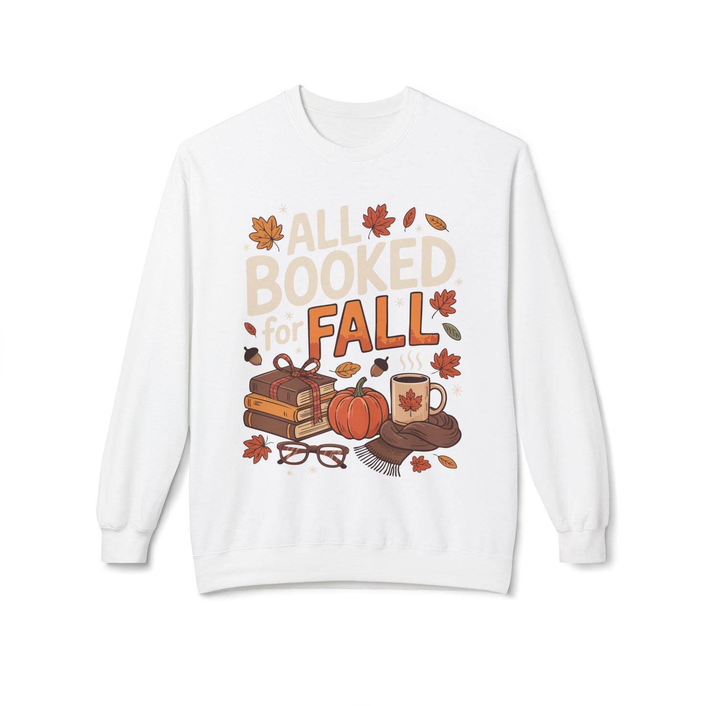 All Booked for Fall-Themed Adult Sweatshirt