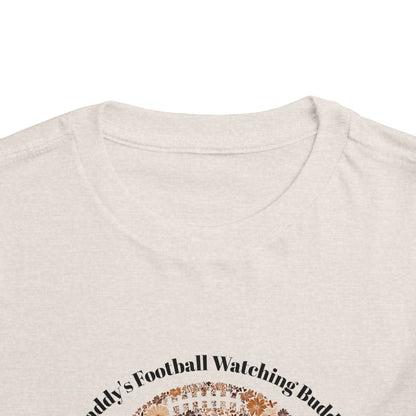 Daddy's Football Watching Buddy Toddler Tee