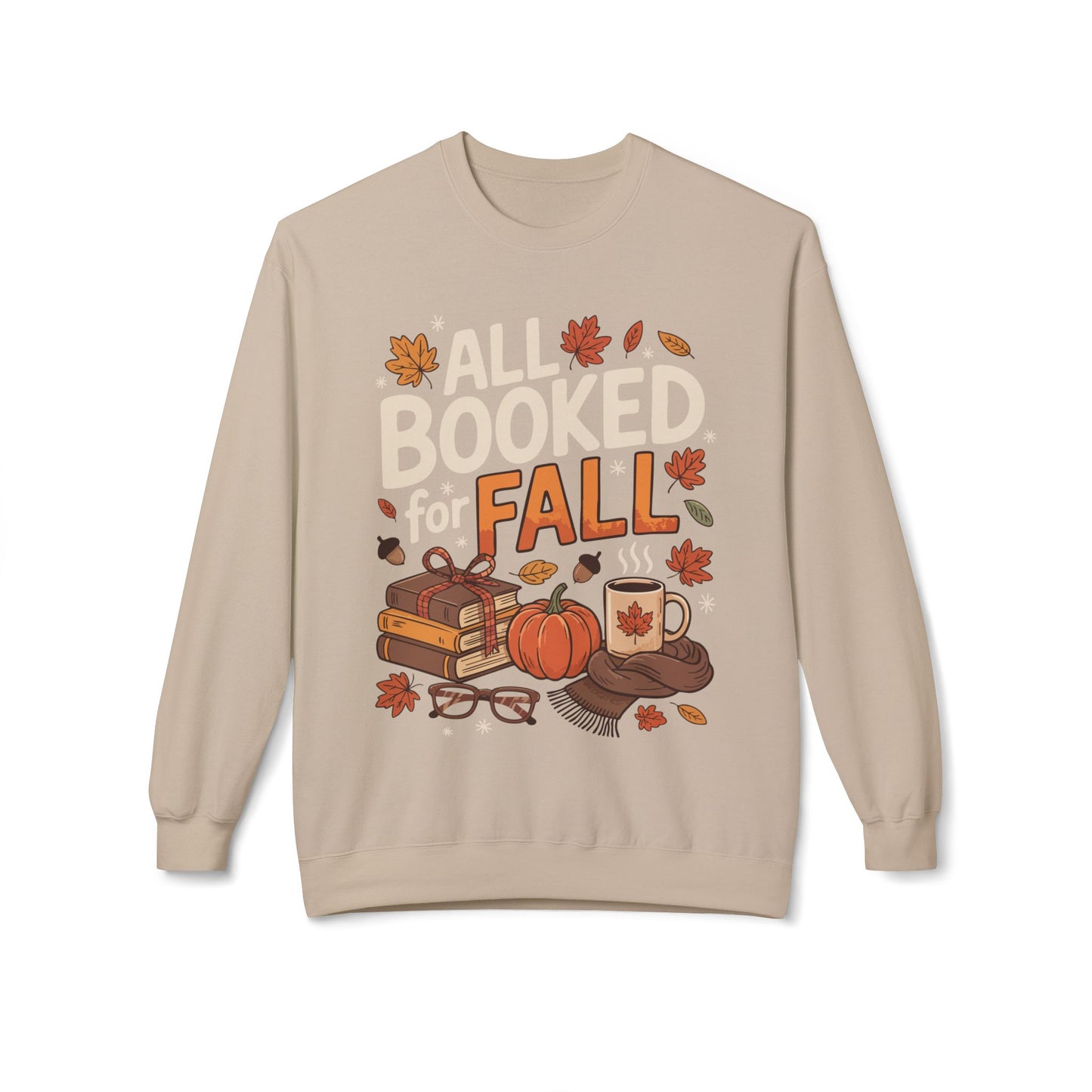 All Booked for Fall-Themed Adult Sweatshirt
