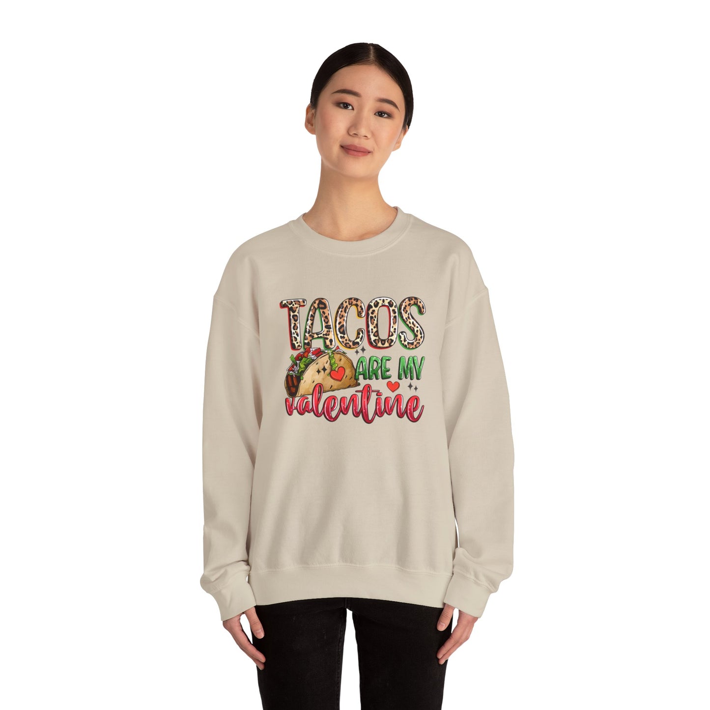 Tacos are my Valentine Funny Valentine's Day Sweatshirt