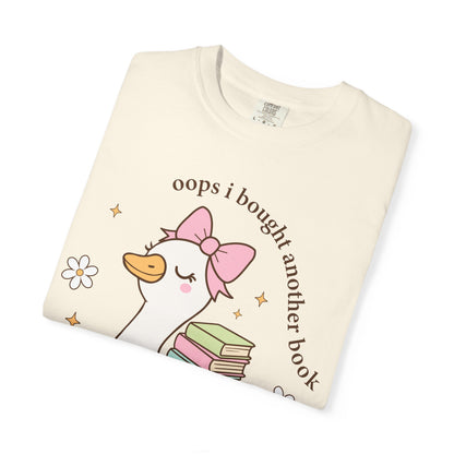 "Oops I Bought Another Book" Book Lover Tee