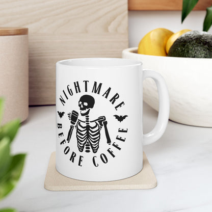 Nightmare Before Coffee Ceramic Mug, (11oz, 15oz)