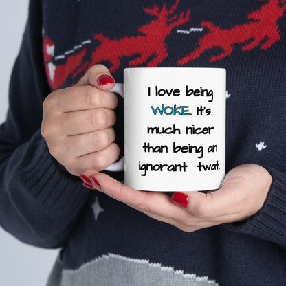 I LOVE BEING WOKE Ceramic Mug, 11oz