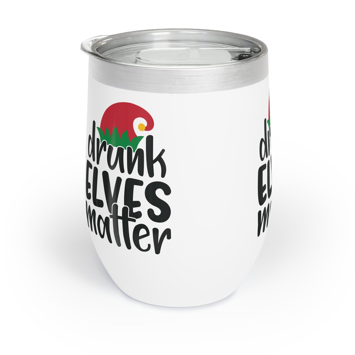 Drunk Elves Matter Chill Wine Tumbler