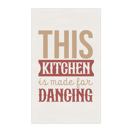 This Kitchen is Made for Dancing Kitchen Towel