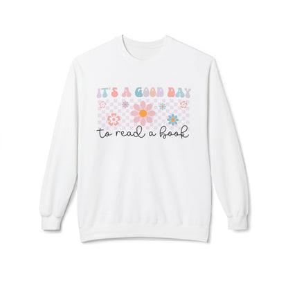 It's a Good Day to Read a Book Reading Sweatshirt