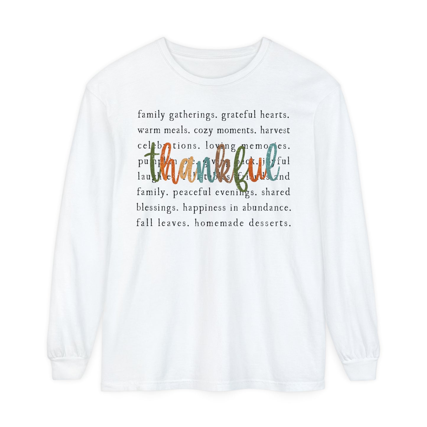 Thankful Thanksgiving Unisex Garment-dyed Long Sleeve T-Shirt