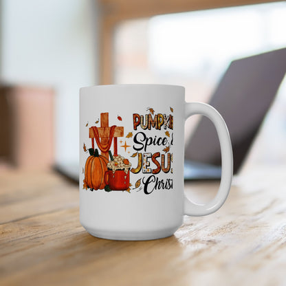 Pumpkin Spice and Jesus Christ Fall Ceramic Mug