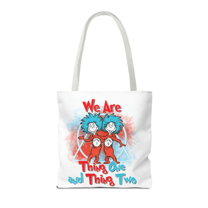 We Are Thing One and Thing Two Tote Bag (AOP)