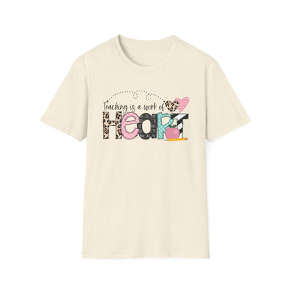 Teaching is a Work of Heart T-Shirt