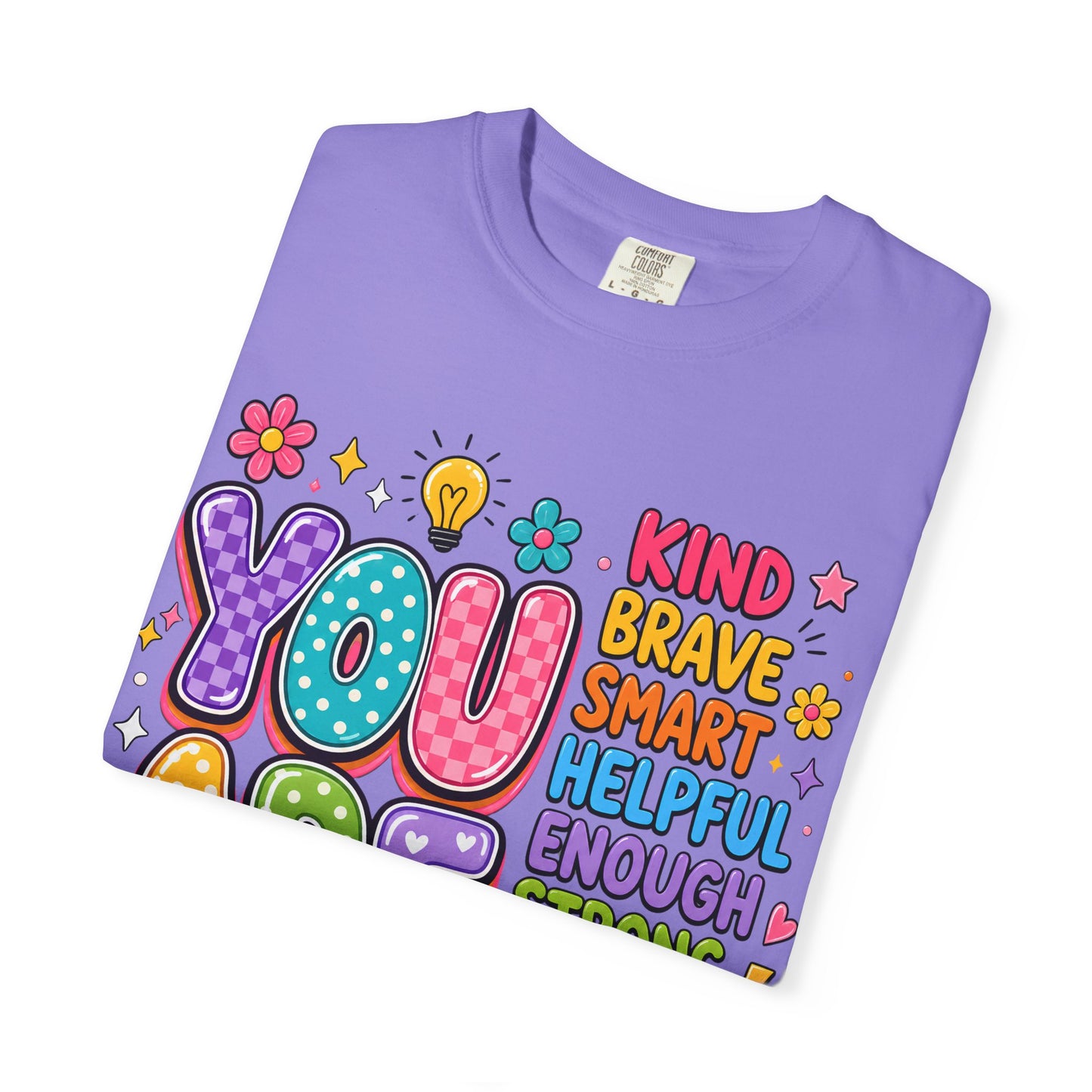 You Are Inspirational Graphic T-Shirt