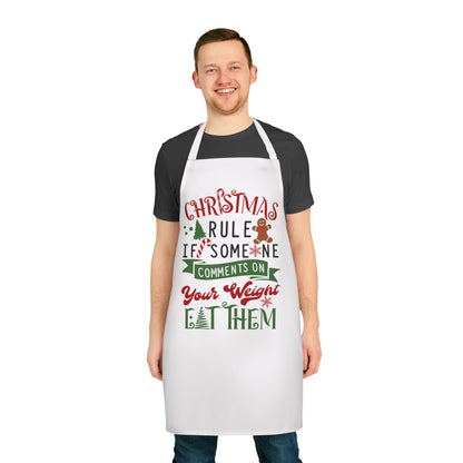 Christmas Rule If Someone Mentions Your Weight Apron