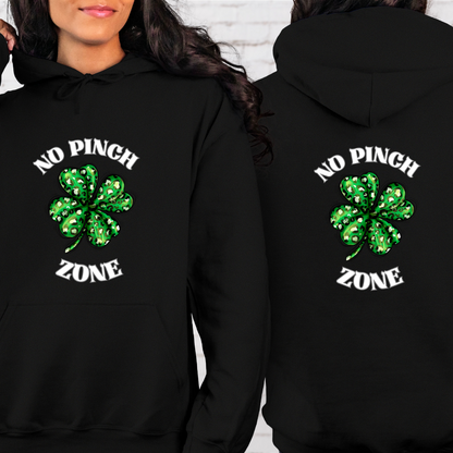 St. Patrick's Day No Pinch Zone Hoodie Sweatshirt