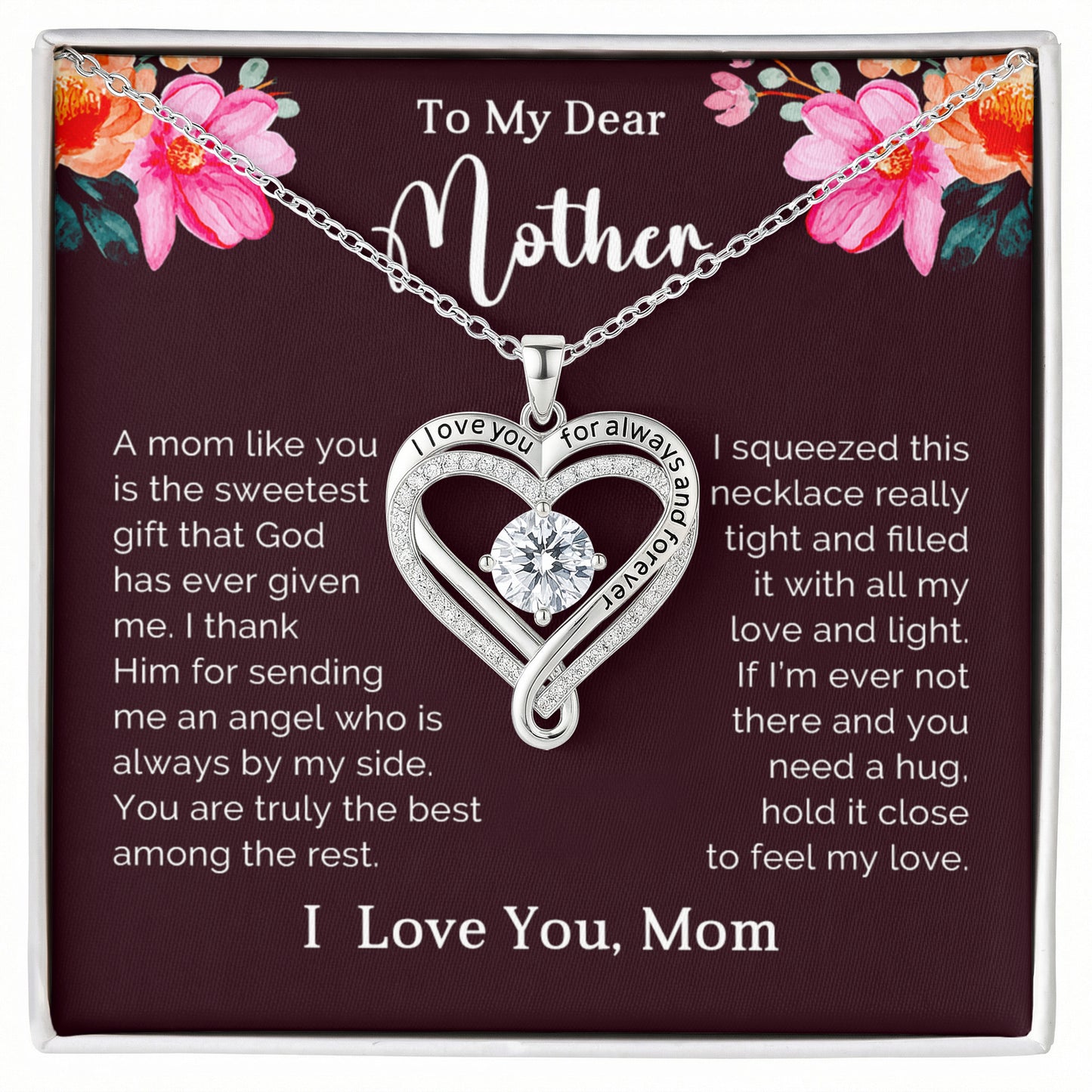 My Dear Mother Love You Always Necklace