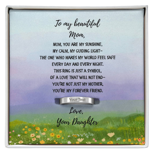To my Beautiful Mom Engraved Ring from Daughter
