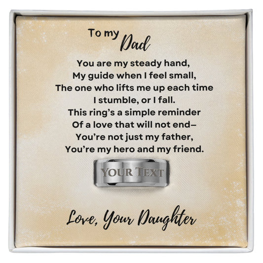 To Dad Engraved Men's Ring from Daughter
