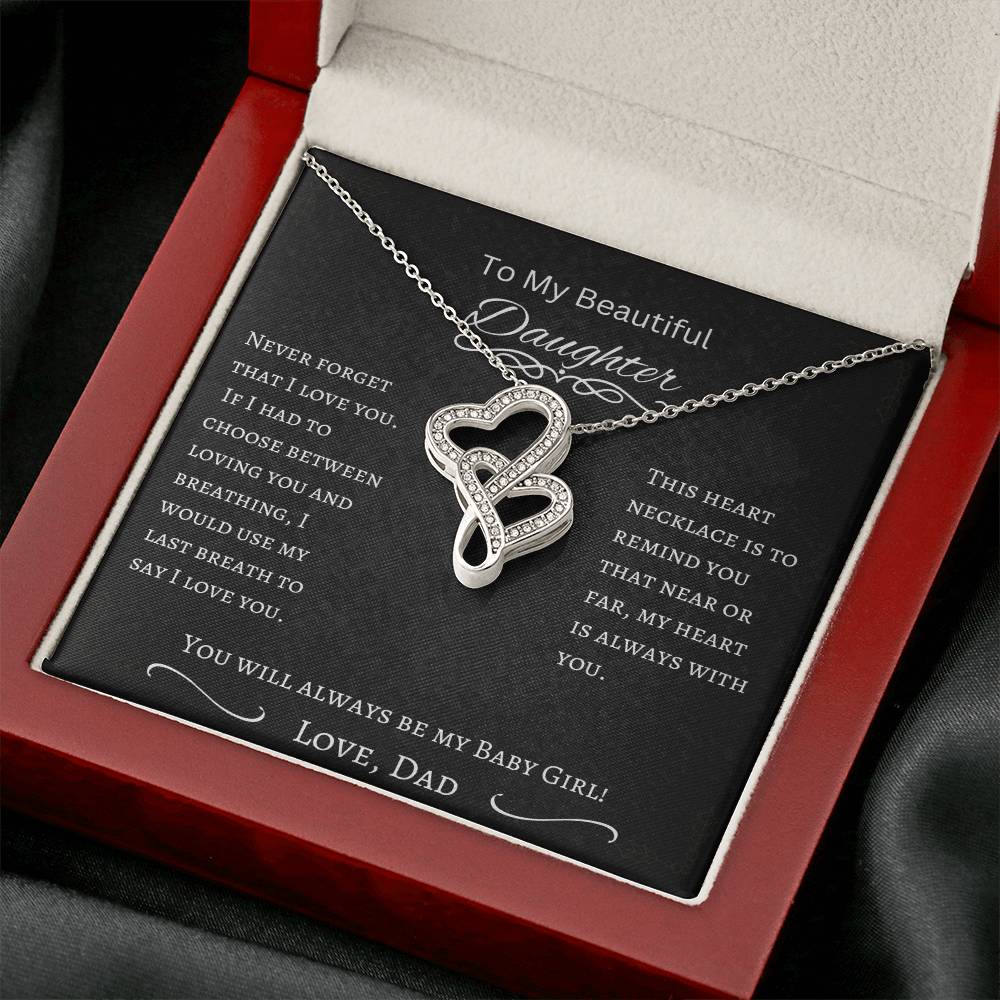 TO My Beautiful Daughter Heart to Heart Necklace from Dad