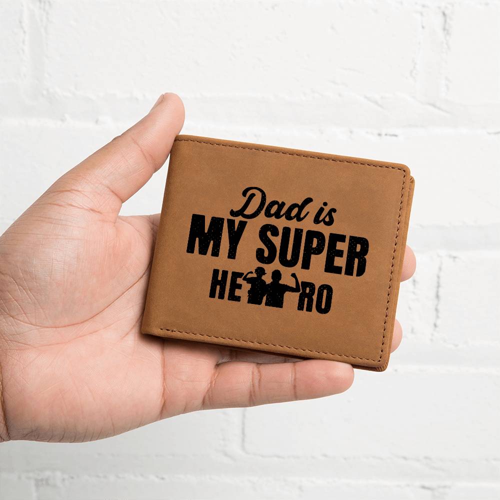 Dad is My Super Hero Leather Wallet