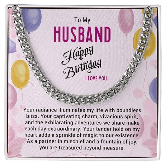 To My Husband - Happy Birthday - Cuban Link Chain